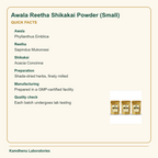 Awala Reetha Shikakai Powder (Small) — Quick Facts: Awala: Phyllanthus Emblica; Reetha: Sapindus Mukorossi
