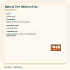 Babool Gum Sabut (400 g) — Quick Facts: Form: Whole gum; Processing: Shade-dried and unprocessed
