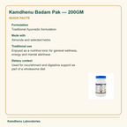 Kamdhenu Badam Pak — 200GM — Quick Facts: Formulation: Traditional Ayurvedic formulation; Made with: Almonds and selected herbs
