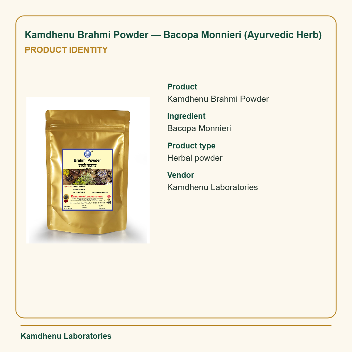 Kamdhenu Brahmi Powder — Bacopa Monnieri (Ayurvedic Herb) — Product Identity: Product: Kamdhenu Brahmi Powder; Ingredient: Bacopa Monnieri