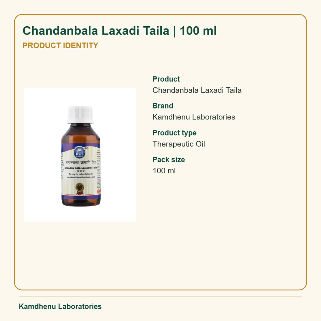 Chandanbala Laxadi Taila | 100 ml — Product Identity: Product: Chandanbala Laxadi Taila; Brand: Kamdhenu Laboratories