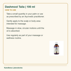 Dashmool Taila | 100 ml — How to Use: Take a small quantity in your palm or use as prescribed by an Ayurvedic practitioner.
