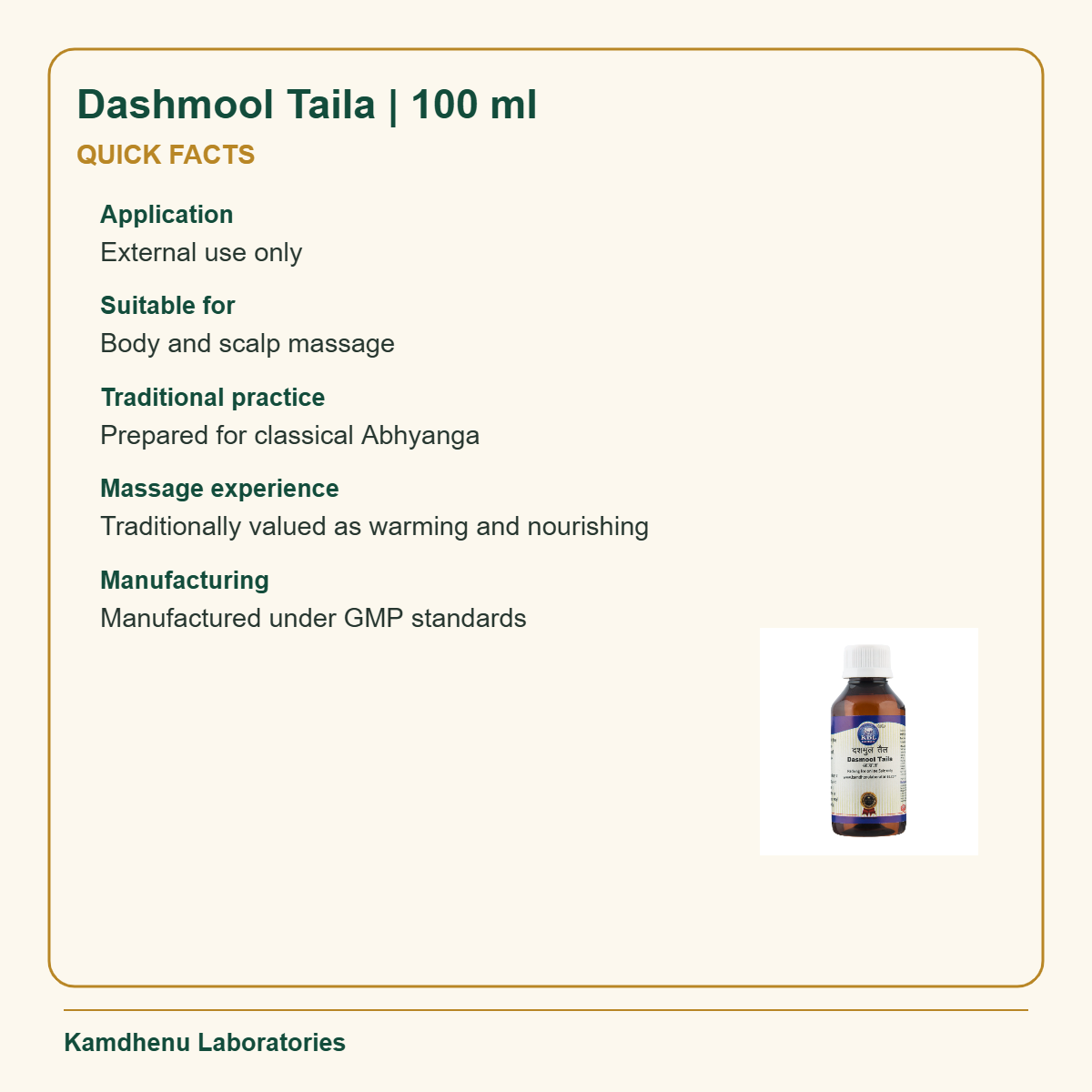 Dashmool Taila | 100 ml — Quick Facts: Application: External use only; Suitable for: Body and scalp massage