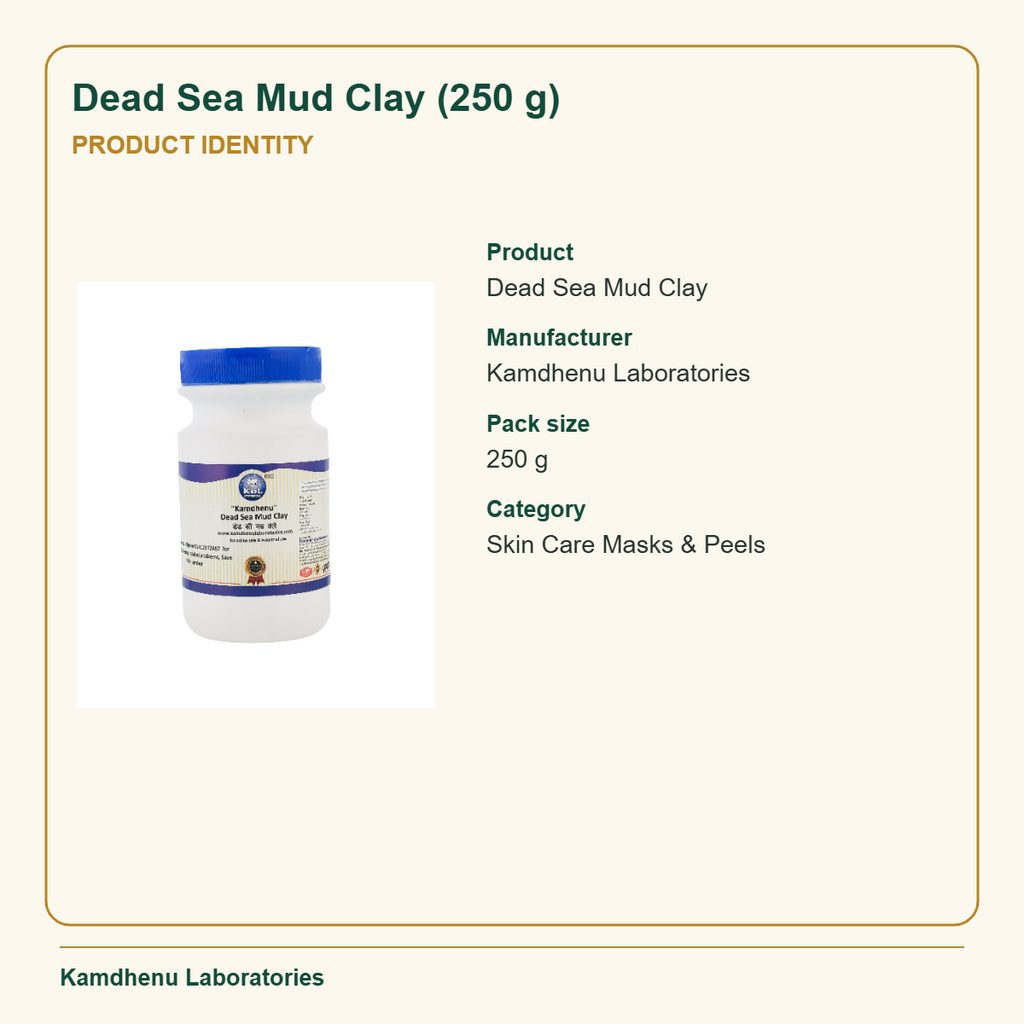 Dead Sea Mud Clay (250 g) — Product Identity: Product: Dead Sea Mud Clay; Manufacturer: Kamdhenu Laboratories