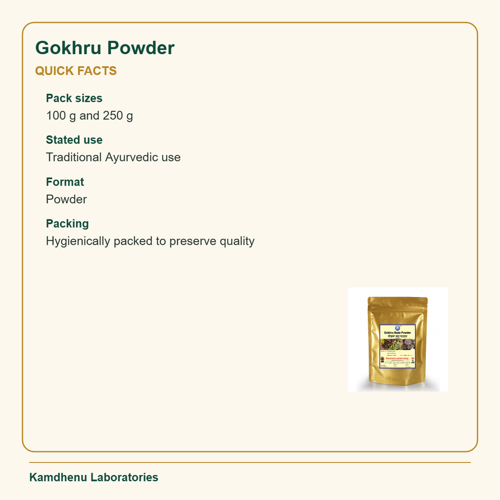 Gokhru Powder — Quick Facts: Pack sizes: 100 g and 250 g; Stated use: Traditional Ayurvedic use