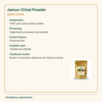 Jamun Chhal Powder — Quick Facts: Composition: 100% pure Jamun bark powder; Processing: Hygienically processed and packed