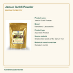 Jamun Guthli Powder — Product Identity: Product name: Jamun Guthli Powder; Brand: Kamdhenu Laboratories