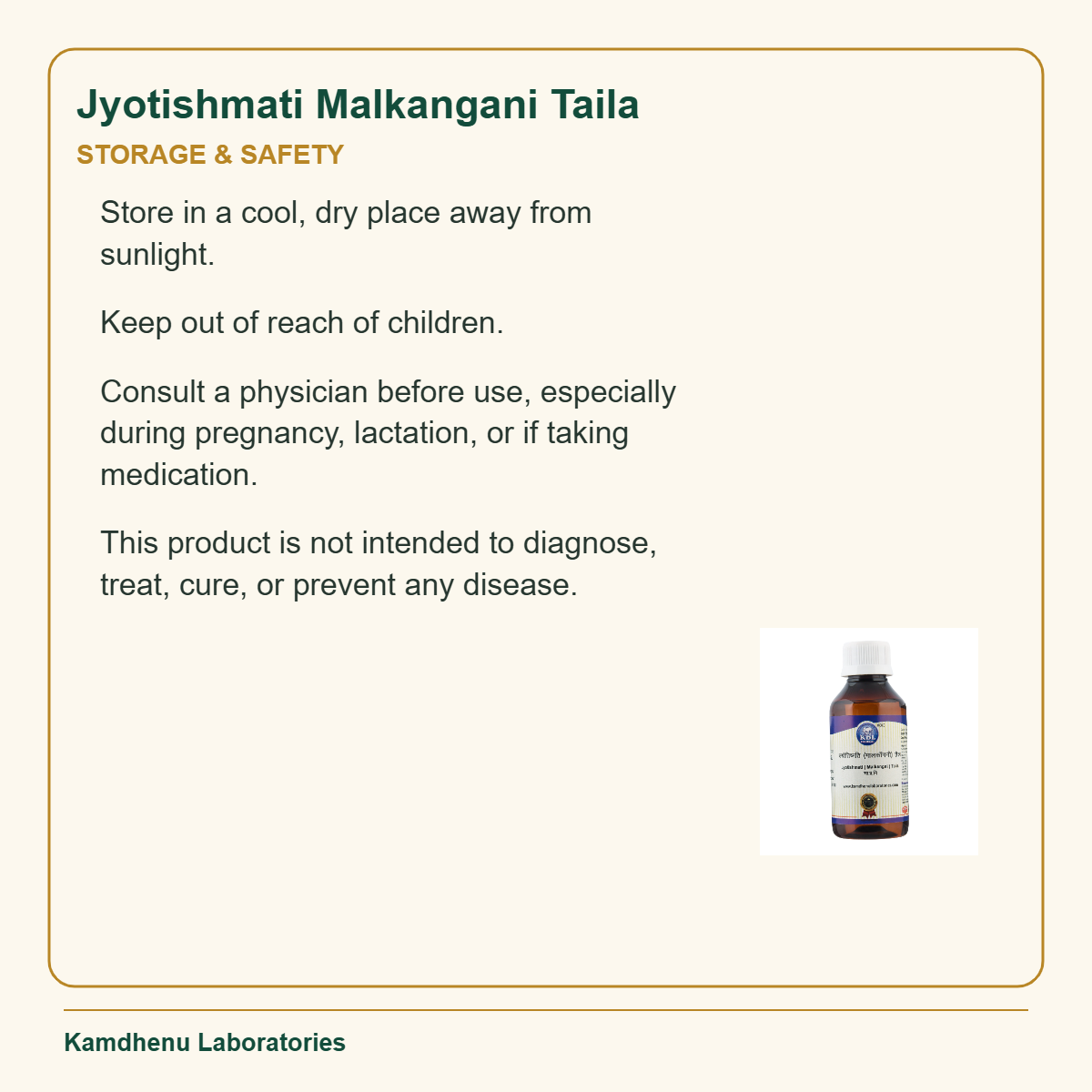 Jyotishmati Malkangani Taila — Storage & Safety: Store in a cool, dry place away from sunlight.