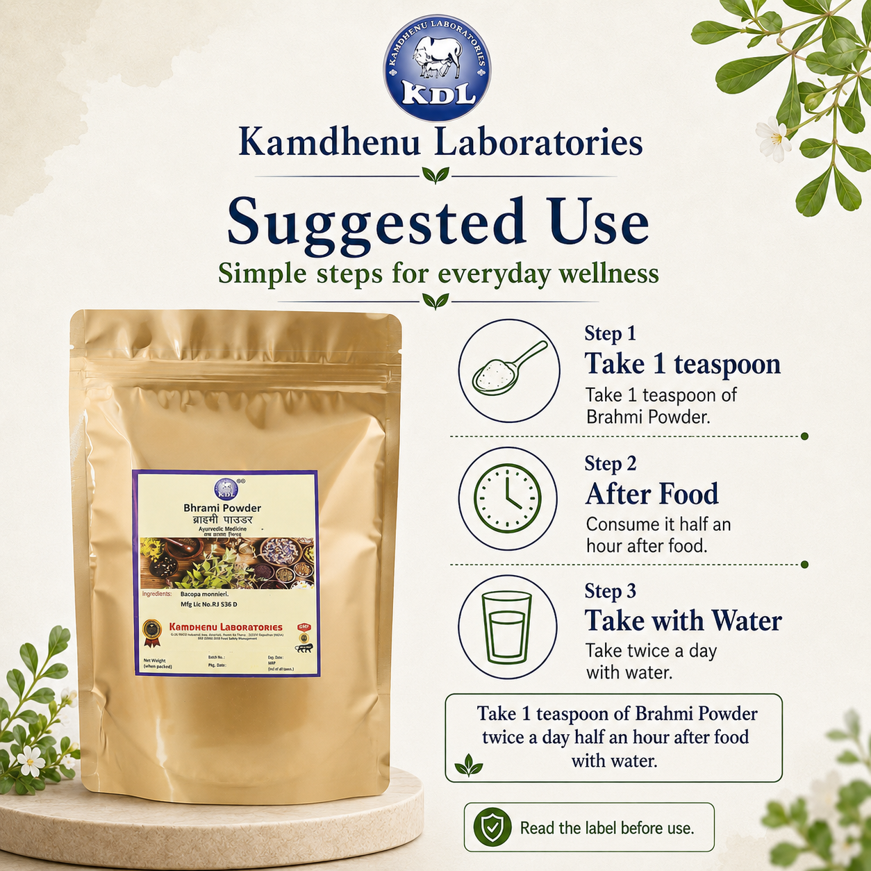 Suggested use of Kamdhenu Brahmi Powder with water after food