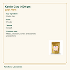 Kaolin Clay | 600 gm — Quick Facts: Key ingredient: Kaolin clay; Form: Powder