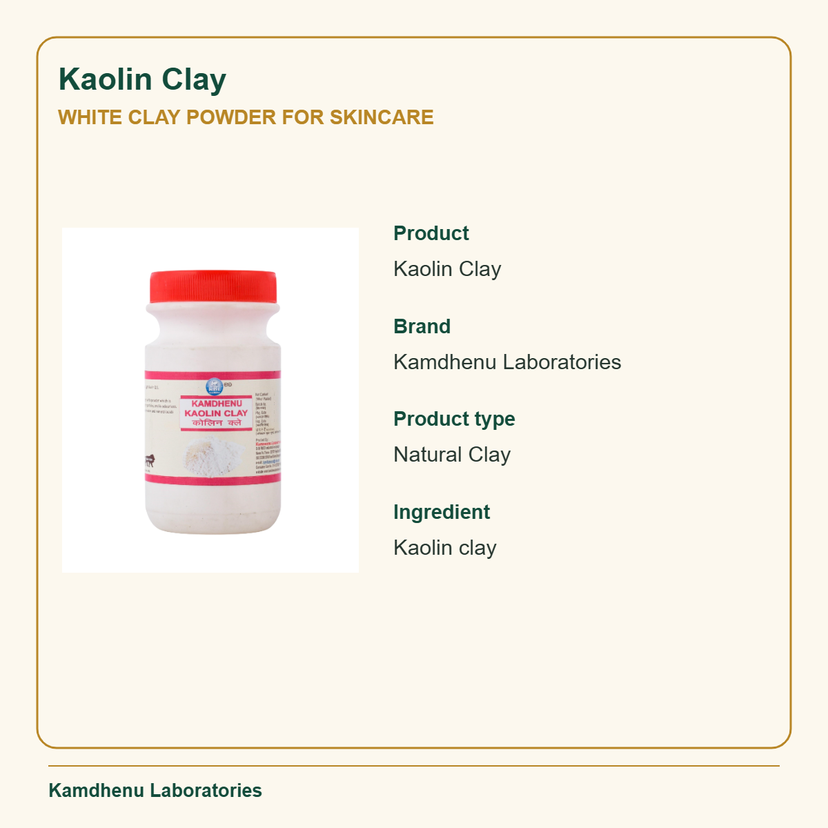 Kamdhenu Laboratories Kaolin Clay product identity and ingredient details