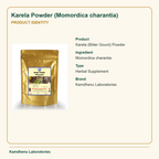 Karela Powder (Momordica charantia) — Product Identity: Product: Karela (Bitter Gourd) Powder; Ingredient: Momordica charantia