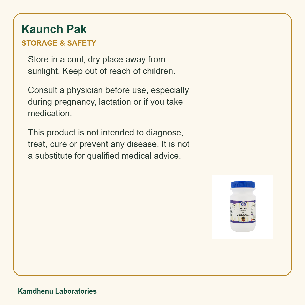 Kaunch Pak — Storage & Safety: Store in a cool, dry place away from sunlight. Keep out of reach of children.