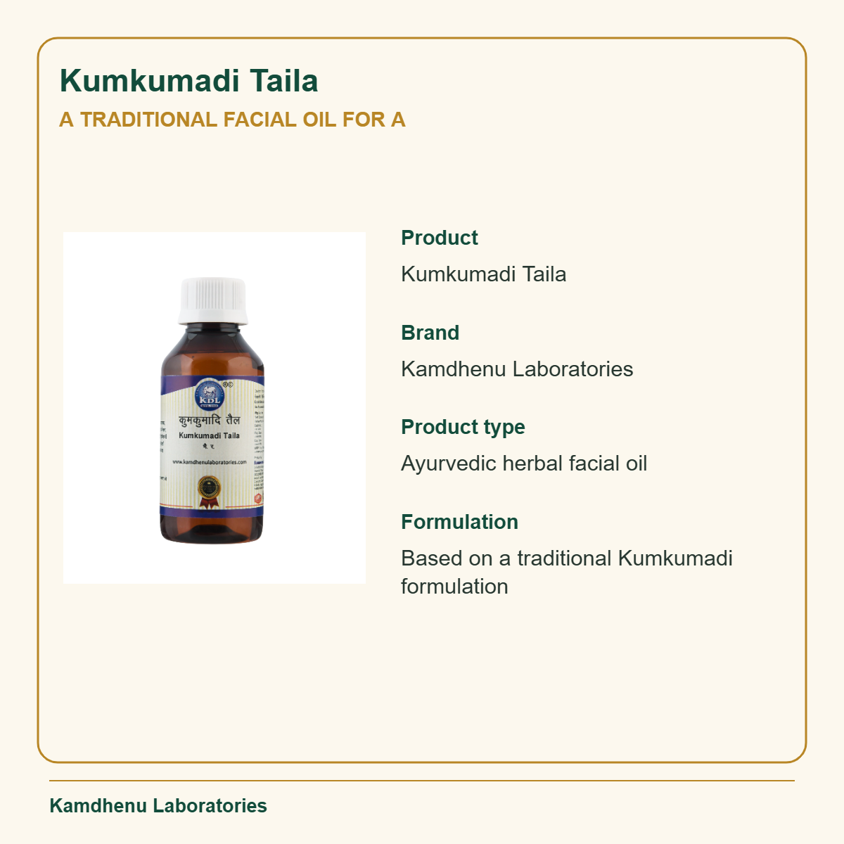 Kamdhenu Laboratories Kumkumadi Taila product identity and formulation overview
