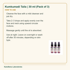 Kumkumadi Taila | 30 ml (Pack of 3) — How to Use: Cleanse the face with a mild cleanser and pat dry.