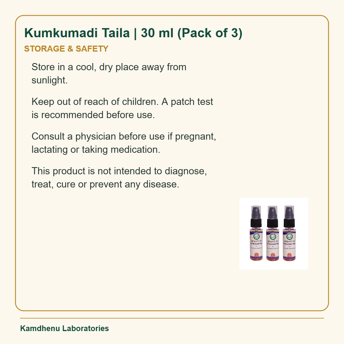 Kumkumadi Taila | 30 ml (Pack of 3) — Storage & Safety: Store in a cool, dry place away from sunlight.
