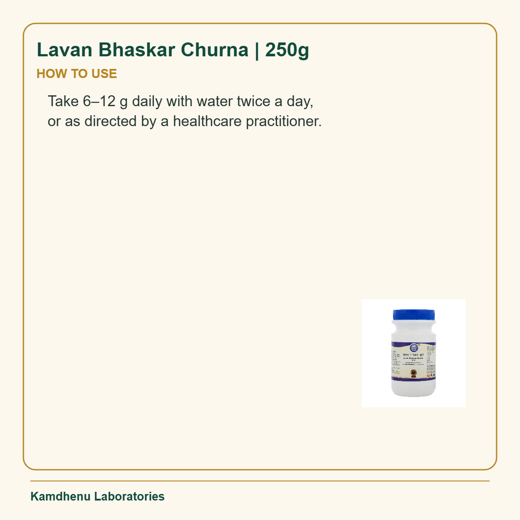 Lavan Bhaskar Churna | 250g — How to Use: Take 6–12 g daily with water twice a day, or as directed by a healthcare practitioner.
