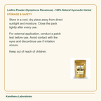 Lodhra Powder (Symplocos Racemosa) - 100% Natural Ayurvedic Harbal — Storage & Safety: For external application, conduct a patch test before use.