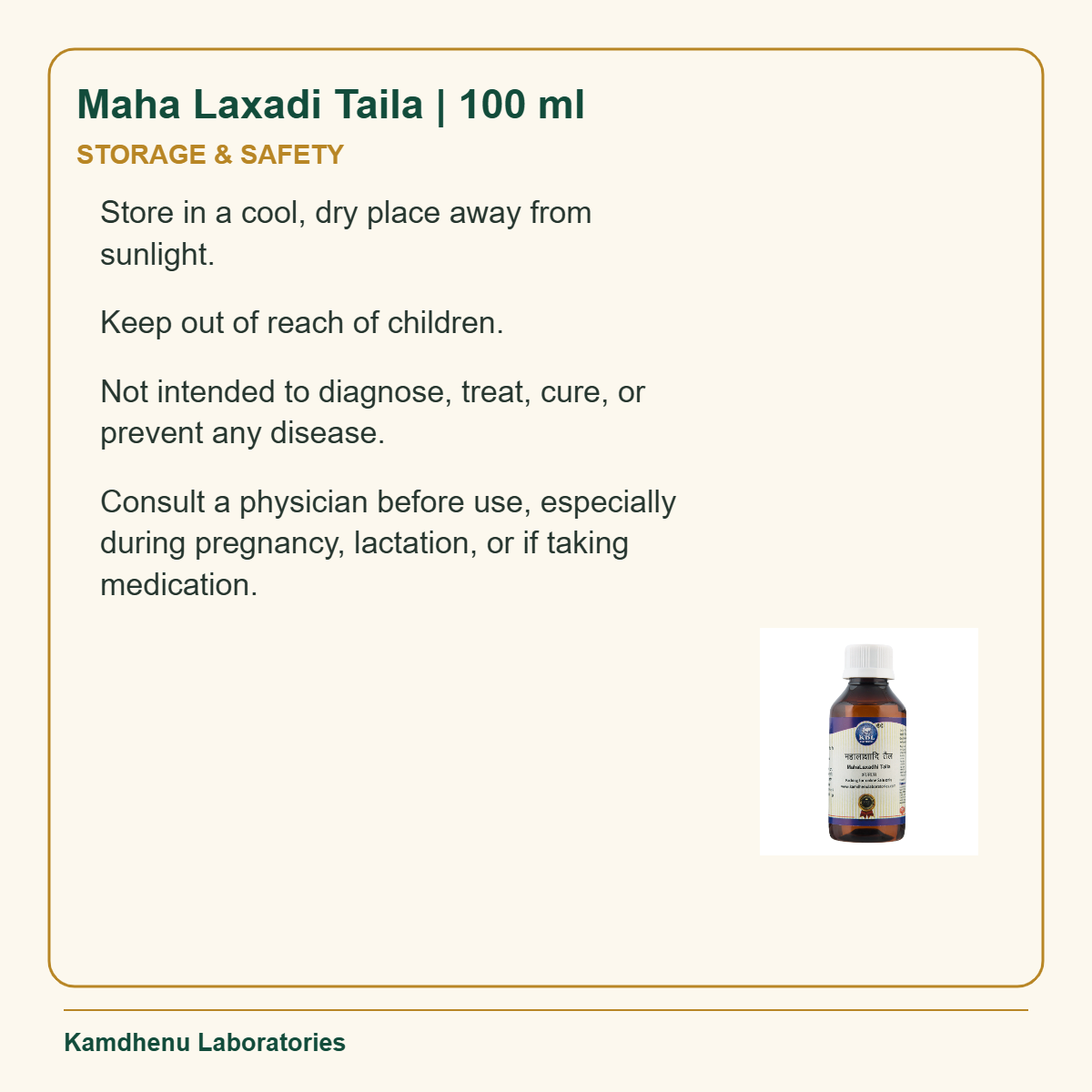 Maha Laxadi Taila | 100 ml — Storage & Safety: Store in a cool, dry place away from sunlight.