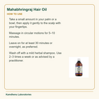 Mahabhringraj Hair Oil — How to Use: Take a small amount in your palm or a bowl, then apply it gently to the scalp with your fingertips.