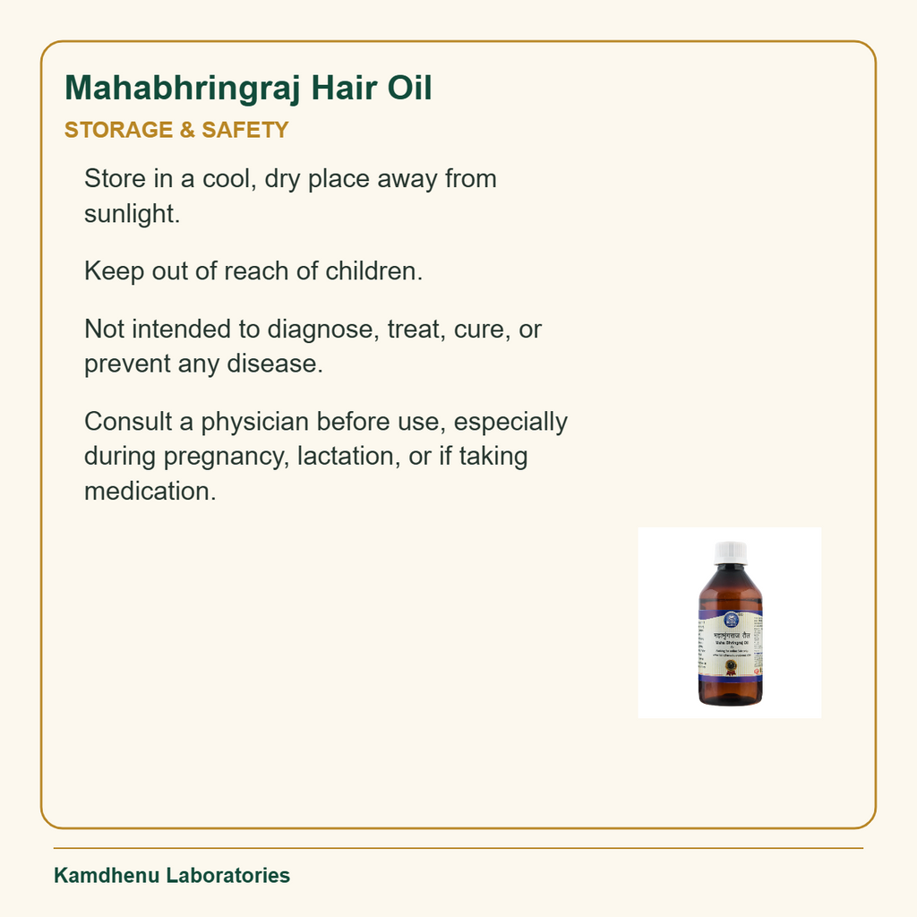 Mahabhringraj Hair Oil — Storage & Safety: Store in a cool, dry place away from sunlight.
