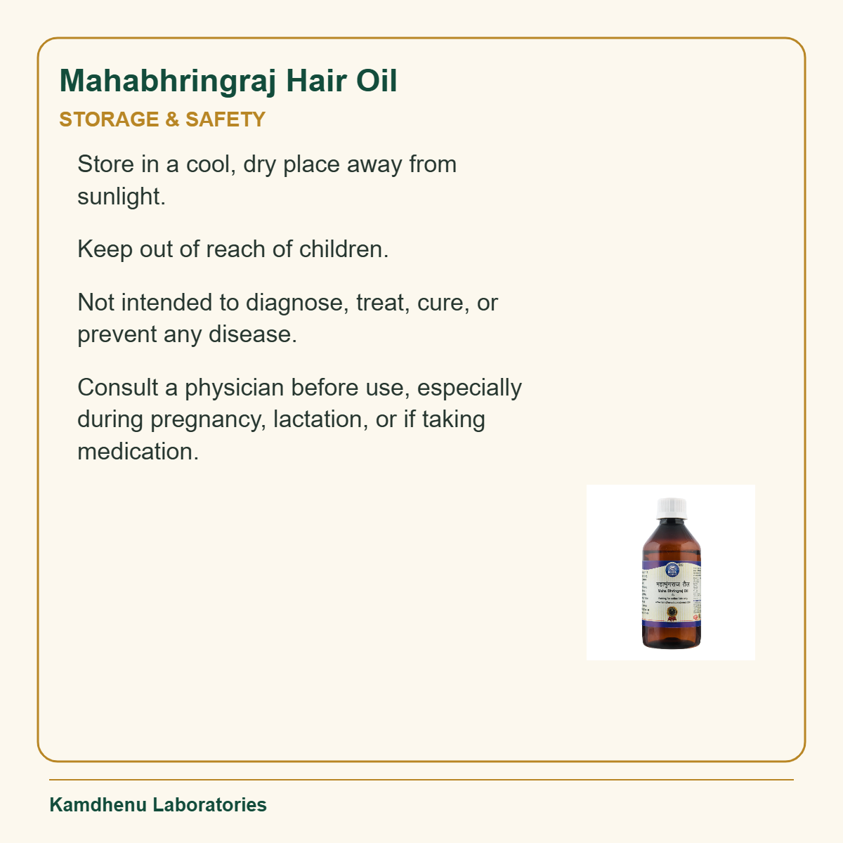 Mahabhringraj Hair Oil — Storage & Safety: Store in a cool, dry place away from sunlight.