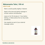 Mahamasha Taila | 100 ml — How to Use: Warm a small quantity slightly, if desired.