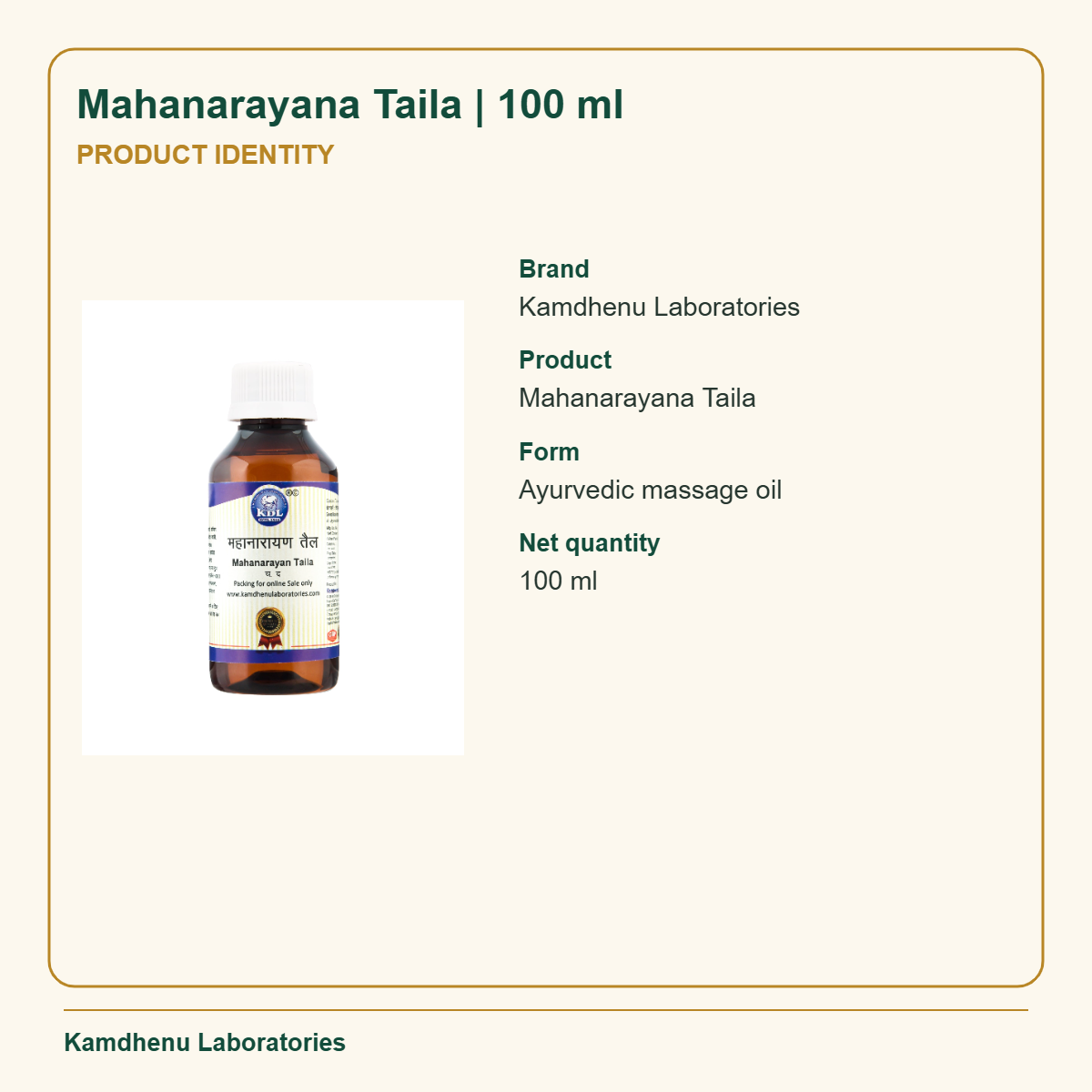 Mahanarayana Taila | 100 ml — Product Identity: Brand: Kamdhenu Laboratories