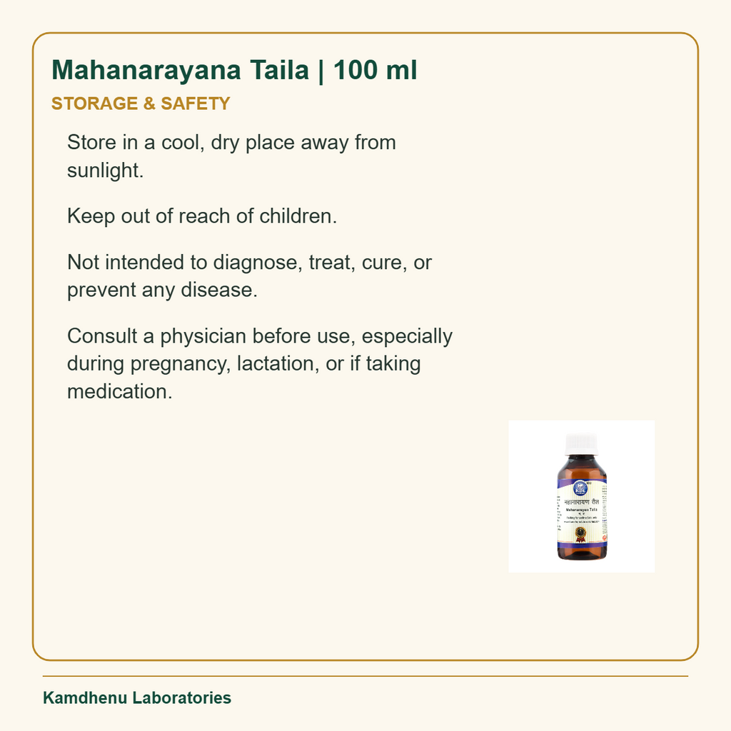 Mahanarayana Taila | 100 ml — Storage & Safety: Store in a cool, dry place away from sunlight.
