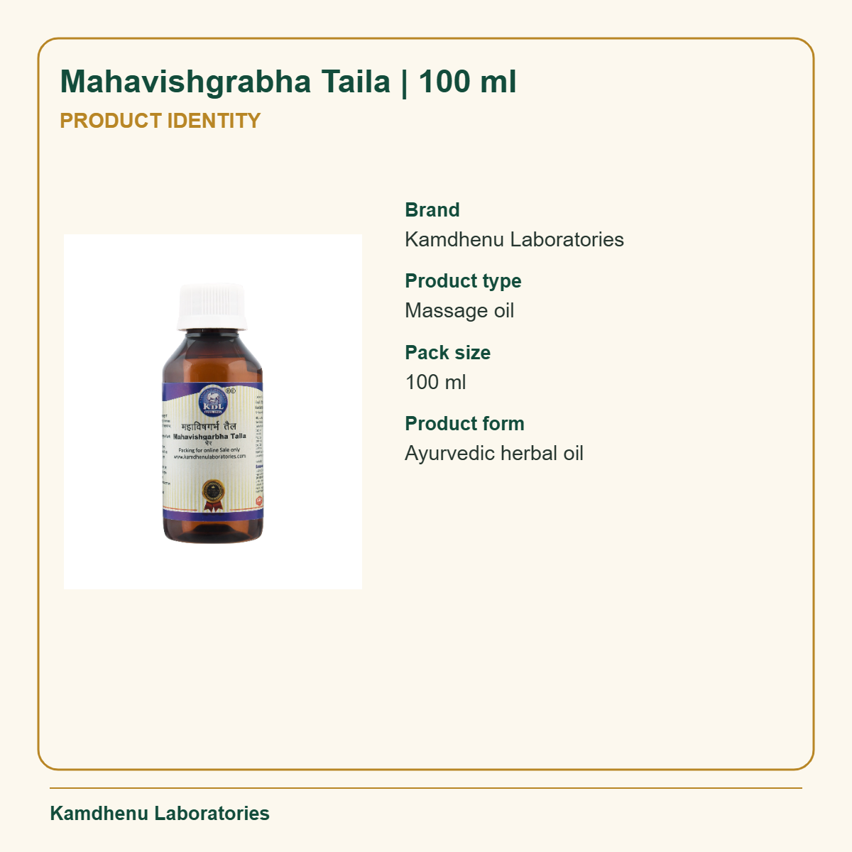 Mahavishgrabha Taila | 100 ml — Product Identity: Brand: Kamdhenu Laboratories