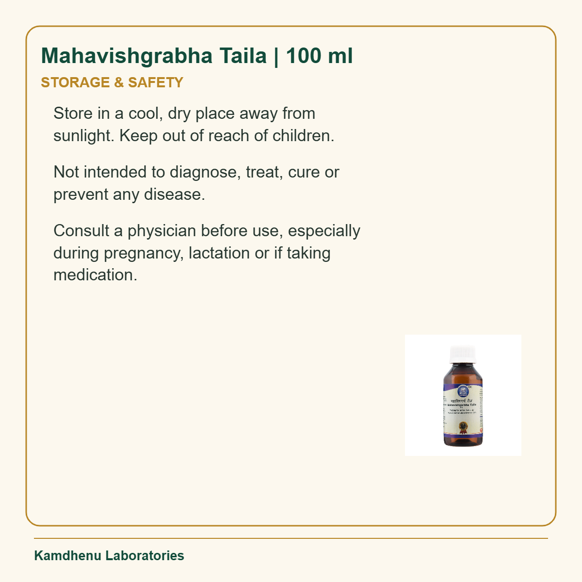 Mahavishgrabha Taila | 100 ml — Storage & Safety: Store in a cool, dry place away from sunlight. Keep out of reach of children.