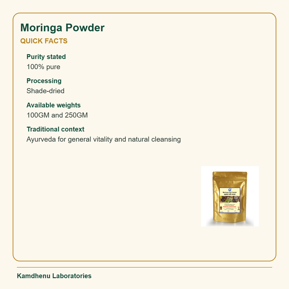 Moringa Powder — Quick Facts: Purity stated: 100% pure