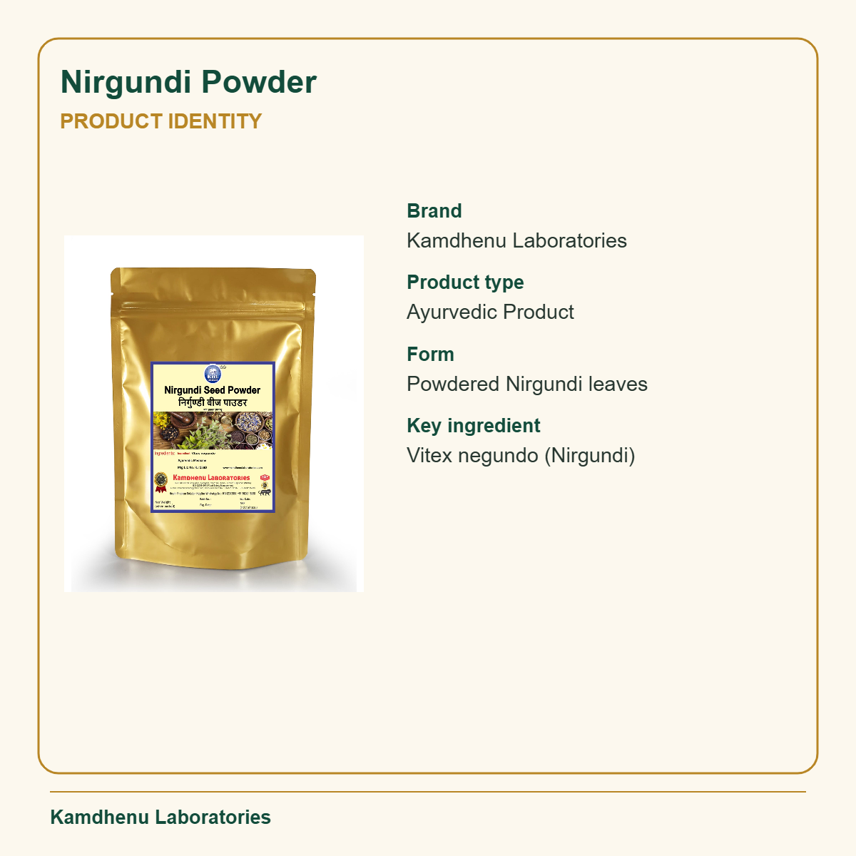 Nirgundi Powder — Product Identity: Brand: Kamdhenu Laboratories