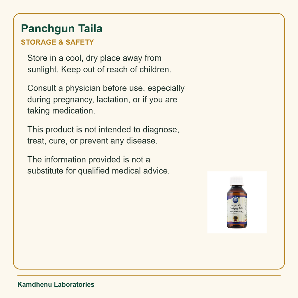 Panchgun Taila — Storage & Safety: Store in a cool, dry place away from sunlight. Keep out of reach of children.