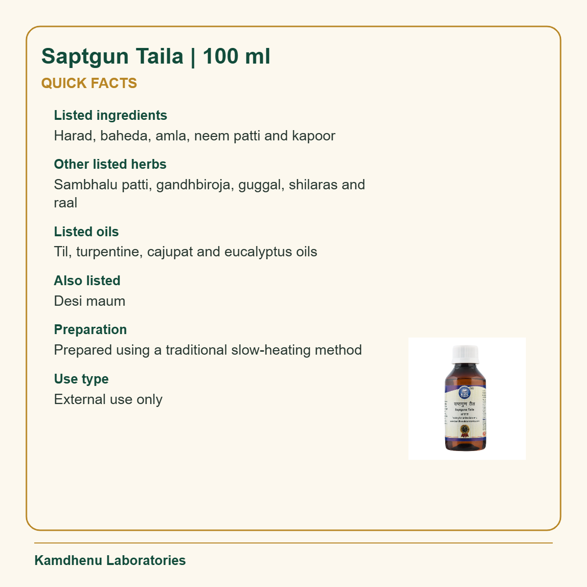 Saptgun Taila | 100 ml — Quick Facts: Listed ingredients: Harad, baheda, amla, neem patti and kapoor