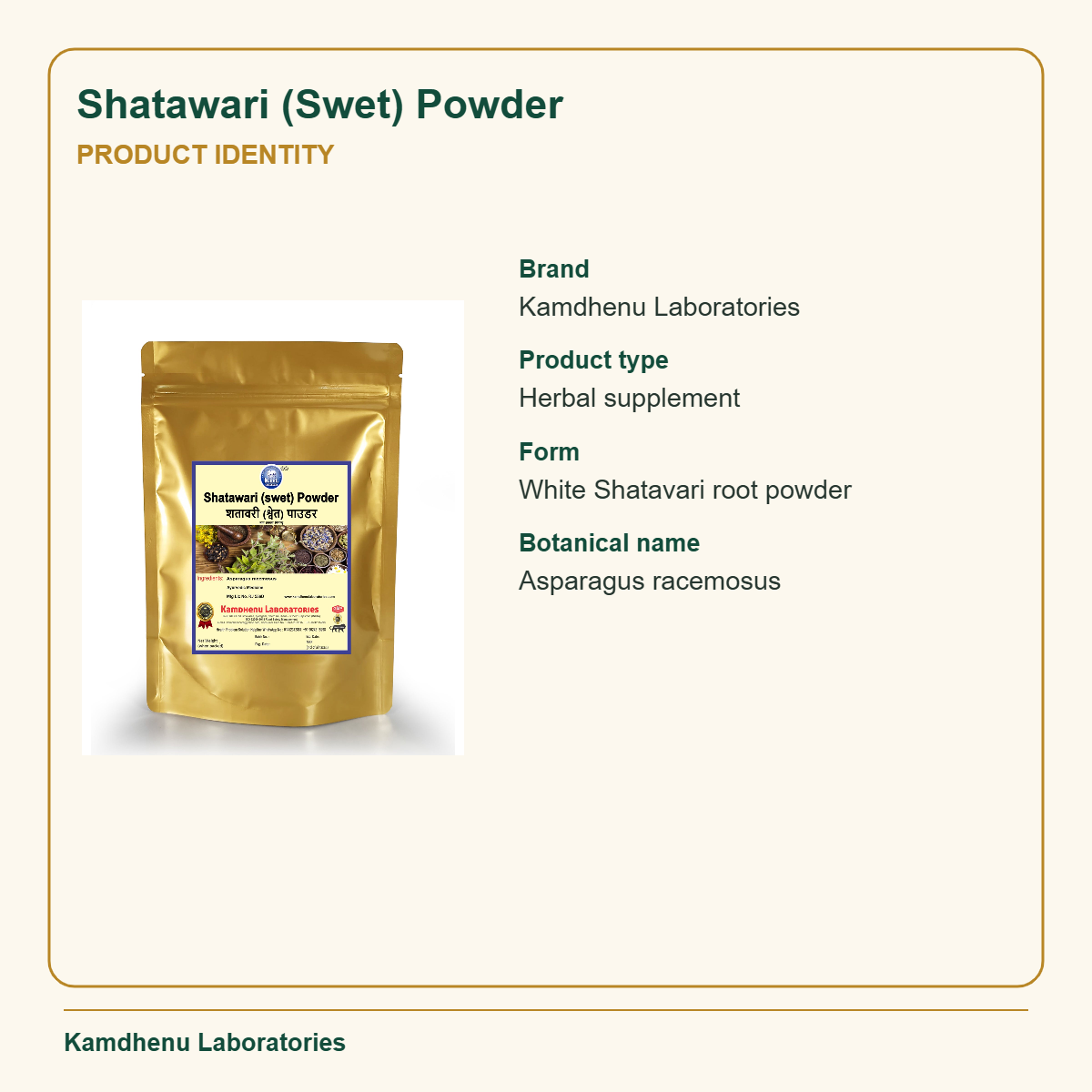 Shatawari (Swet) Powder — Product Identity: Brand: Kamdhenu Laboratories