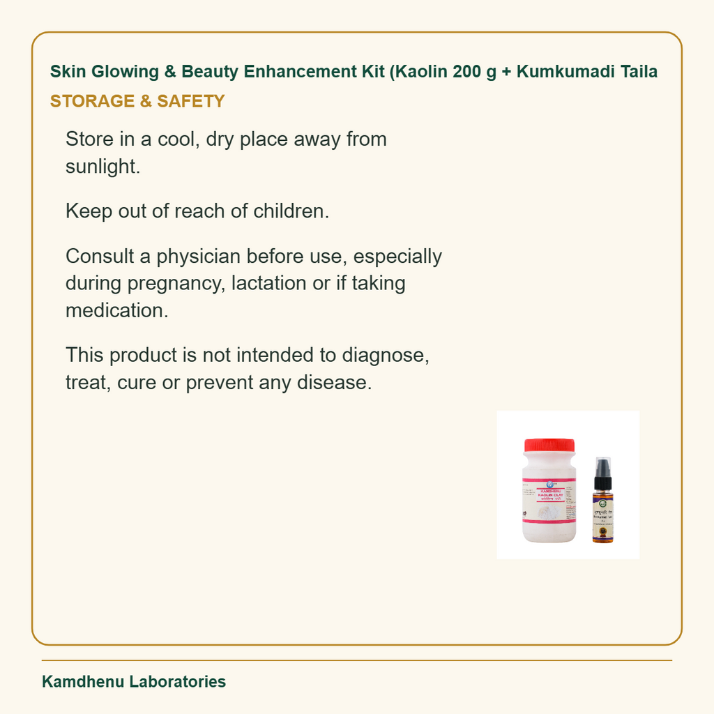 Skin Glowing & Beauty Enhancement Kit (Kaolin 200 g + Kumkumadi Taila — Storage & Safety: Store in a cool, dry place away from sunlight.