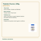 Triphala Churna | 250g — Quick Facts: Three fruits: Amla (Amalaki), Haritaki and Bibhitaki