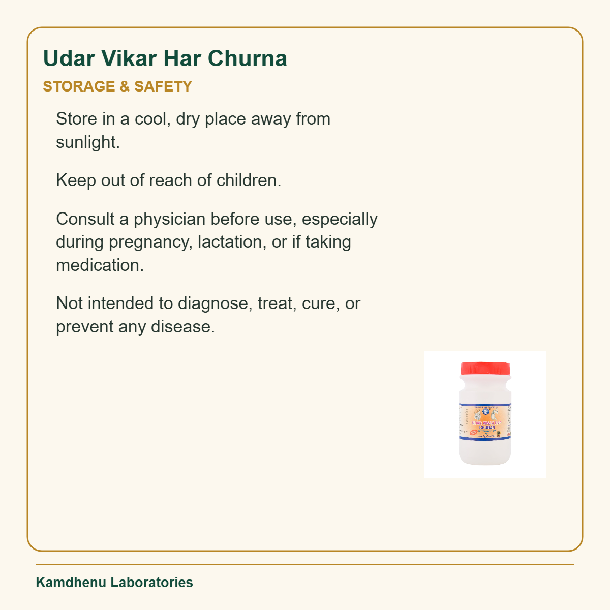 Udar Vikar Har Churna — Storage & Safety: Store in a cool, dry place away from sunlight.
