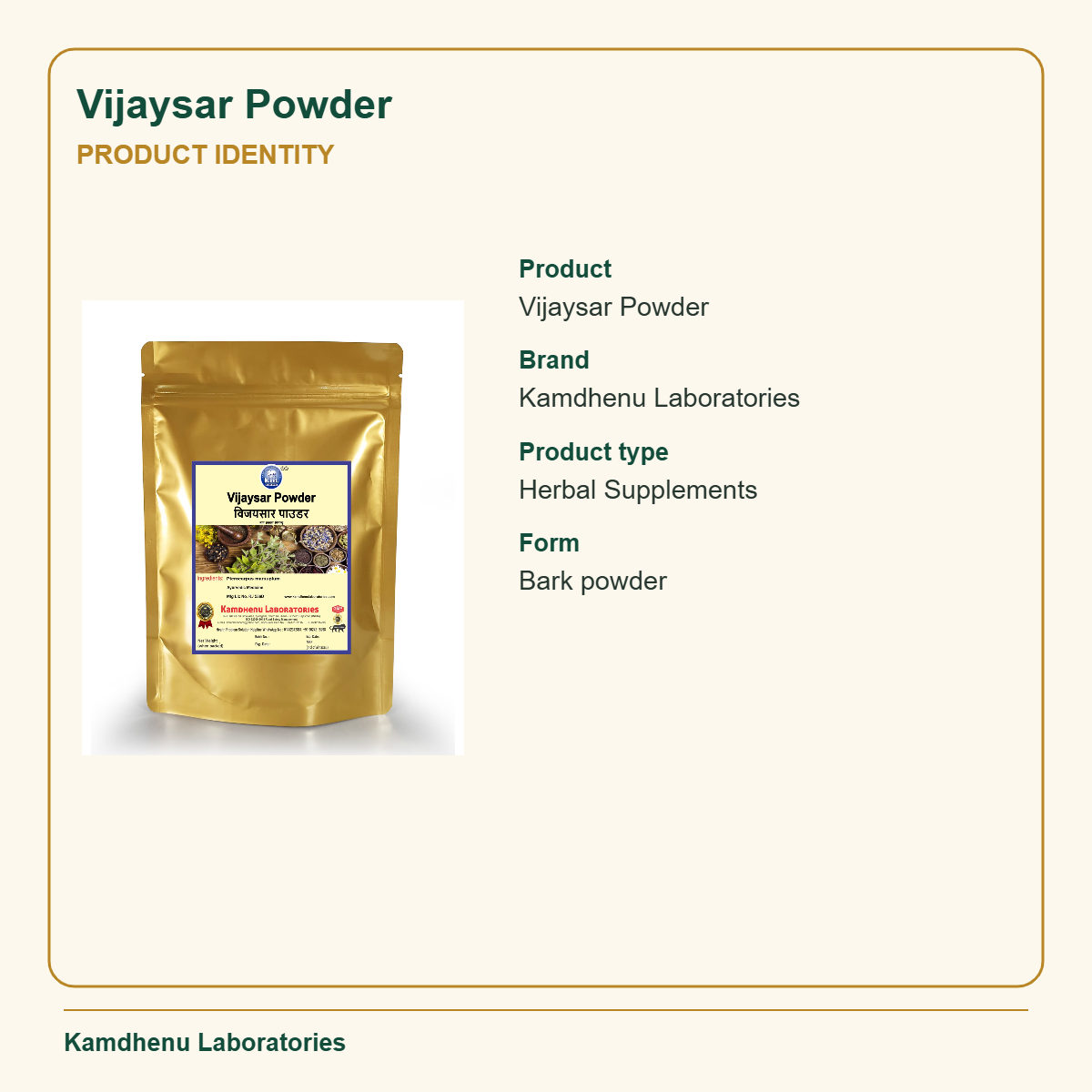 Vijaysar Powder — Product Identity: Product: Vijaysar Powder